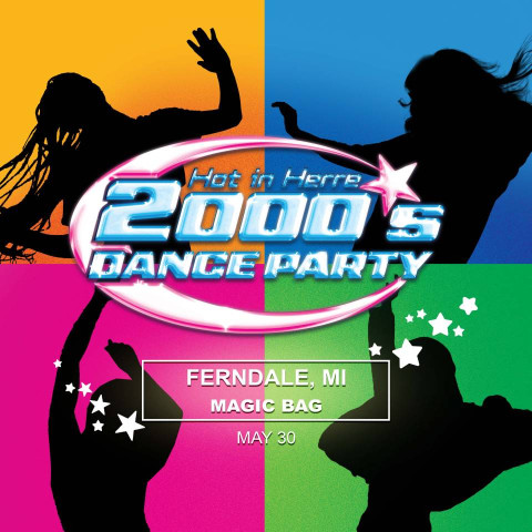 Hot In Herre: 2000s Dance Party - Concerts and Shows at The Magic